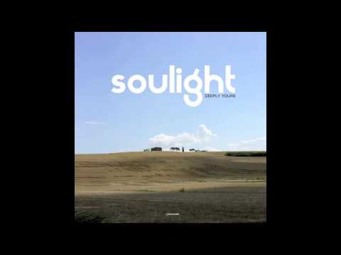 Soulight - Deeply Yours (Original Mix)