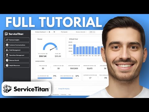 How To Use ServiceTitan 2026 Tutorial