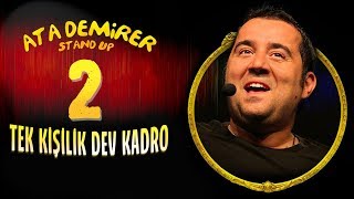 Ata Demirer - Tek Kişilik Dev Kadro 2  Full Böl�