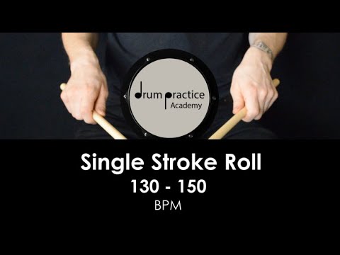 Single Stroke Roll: Play Along | 130-150 BPM | Rudiment Drum Lesson for Beginner and Intermediate