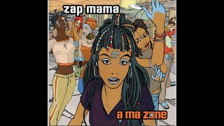 Zap Mama - A Ma Zone (CD 1999)