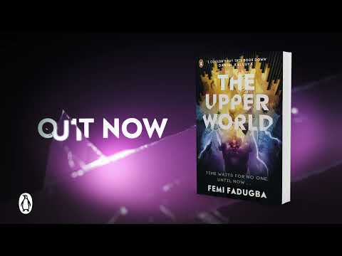 The Upper World by Femi Fadugba