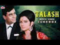 Talash 1969 तलाश Video Jukebox Rajendra Kumar Sharmila Tagore Lata M Mohd Rafi Asha Bhosle