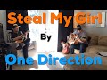 "Steal My Girl" - One Direction (Outtakes Part 2 ...