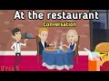 At the restaurant English conversation | Daily English conversation | Sunshine English