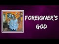 Hozier - Foreigner's God (Lyrics)