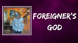 Hozier - Foreigner&#39;s God (Lyrics)