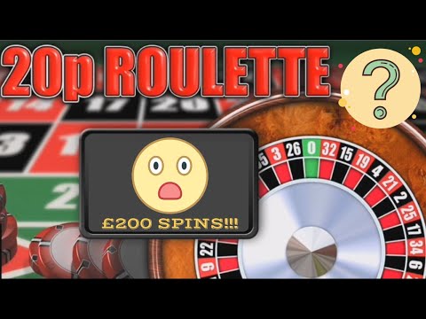 20p ROULETTE - ONLINE - MASSIVE SPINS - £200 (FOBT)