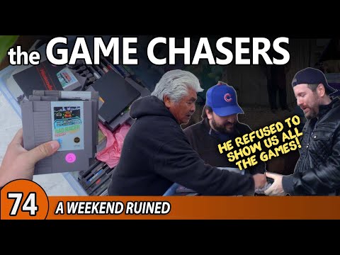 The Game Chasers Ep 74 - A Weekend Ruined