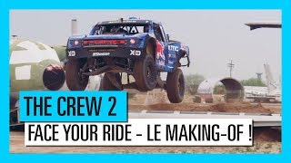 The Crew 2 : Face Your Ride - Making-Of [OFFICIEL] VOSTFR HD