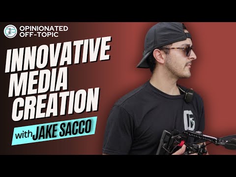 Content Automation, Media Creation, Innovative Business Owner | Jake Sacco | Off-Topic Ep. 91