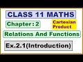 Introduction Ex 2 1 Chapter 2 Relations And Functions Ncert Maths Class 11 Cbse