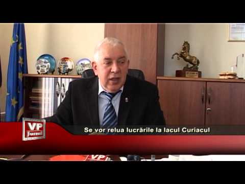 Se vor relua lucrările la lacul Curiacul