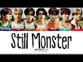 ENHYPEN (엔하이픈) - 'Still Monster' Lyrics [Color Coded_Han_Rom_Eng]