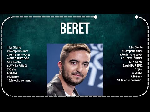 2025 MIX ~ B E R E T  ~ Nonstop Mejores Canciones
