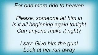 Dio - Give Her The Gun Lyrics