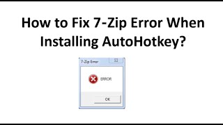 How to Fix Error Installing Autohotkey