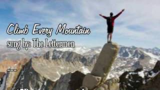Climb Ev'ry Mountain Music Video