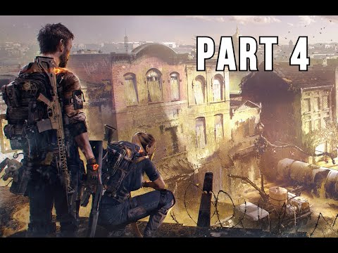 The Division 2 Walkthrough Gameplay Part 4