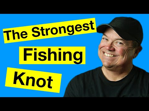Tying the Worlds Strongest Fishing Knot