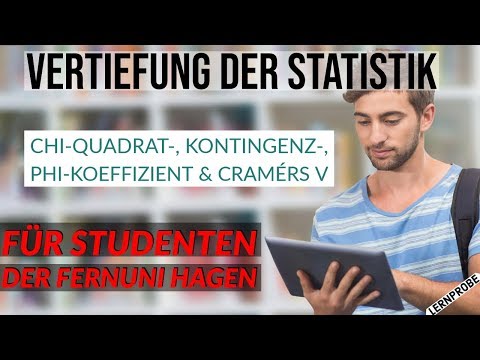 Advanced Statistics - Chi-square, contingency, phi coefficient & Cramer's v - FernUniversität Hagen