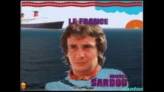 Michel Sardou - Le France