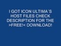 ICON ULTIMA HOST FILES!! FOR FREEEE ...