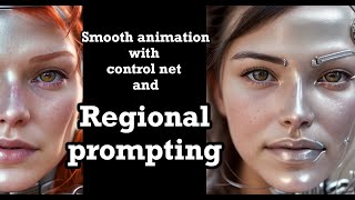 Smooth animation with controlnet and regional prompting