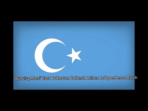 "Qurtuluş Marsi" East Turkestan National Anthem Independence March