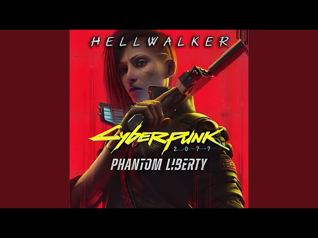 HELLWALKER - Cyberpunk 2077 Phantom Liberty (Remix Stems)