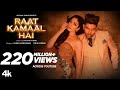 Official Video: Raat Kamaal Hai | Guru Randhawa & Khushali Kumar | Tulsi Kumar | New Song 2018