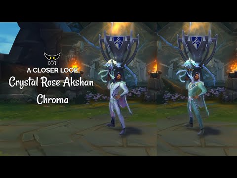 Crystal Rose Akshan Chroma