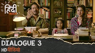 Hindi Medium : Dialogue Promo 3 - Kya Baat Sir ! K