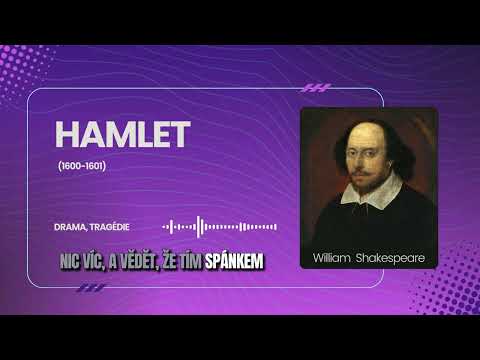 William Shakespeare: Hamlet - Rozbor díla. Maturita. Povinná četba. Čtenářský deník.