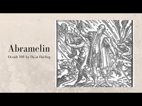 What Is The Abramelin Ritual? | Occult 101