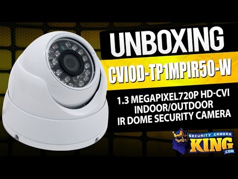 Unboxing - 1.3 Megapixel 720p HD-CVI Indoor/Outdoor IR Dome - CVIOD-TP1MPIR50-W