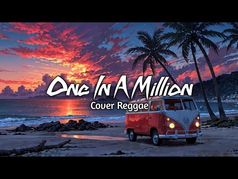 One In A Million (Reggae Cover Audio 8D) – Monair B | Lyrics Video