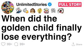 When did the golden child finally lose everything? [FULL STORY] MQDEFAULT Thumbnail