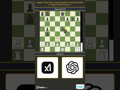 Grok 4 vs OpenAI O3 | Kaggle Game Arena Chess Exhibition Tournament 2025 | Round 3.1