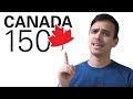 Canada is NOT 150 Years Old