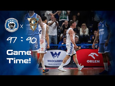 Game Time! | Anwil - Górnik 97:90