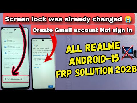 How tow fix Screen lock was already changed || All REALME Android 15 FRP BYPASS || realme 12x 5G 🔥