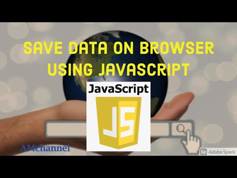 Local Storage Save Data On Browser Using Javascript