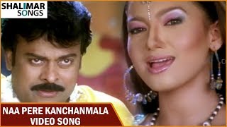 Shankar Dada MBBS  Naa Pere Kanchanmala Video Song