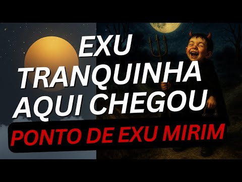 Exu Tranquinha - Ponto de Exu Mirím - Umbanda