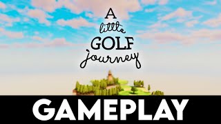 A LITTLE GOLF JOURNEY Gameplay [4K PC ULTRA]