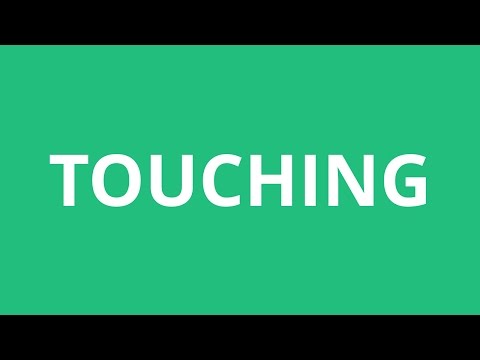 Part of a video titled How To Pronounce Touching - Pronunciation Academy - YouTube