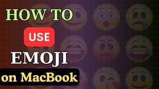 How to add emojis on MacBook?😱🔥
