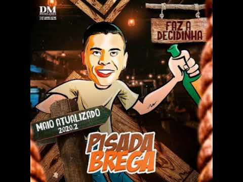 Pisada Brega pra paredão 2k20