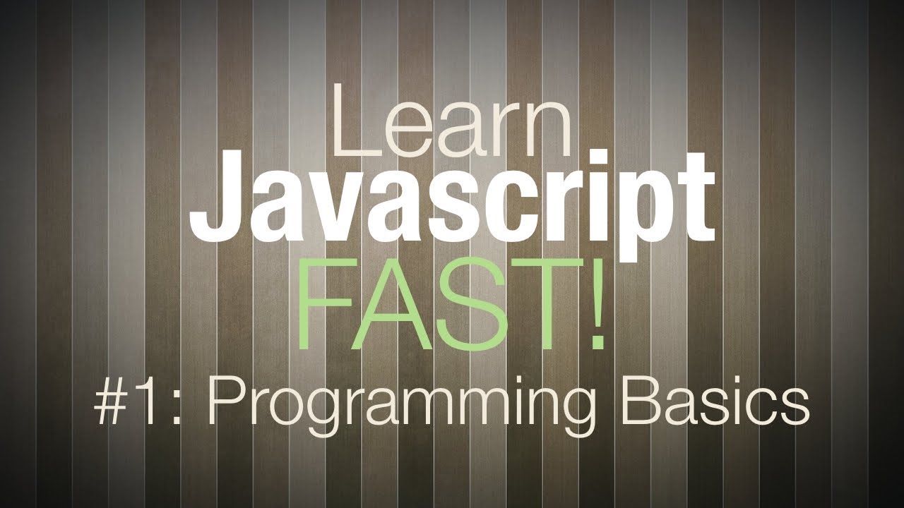Javascript Tutorial - Programming Tutorial for Beginners Pt 1